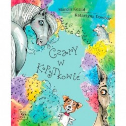 W Kopytkowie. Czary w...