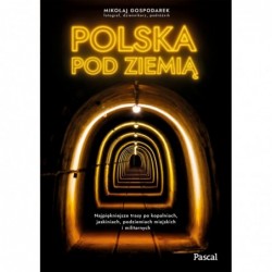 Polska pod ziemią....