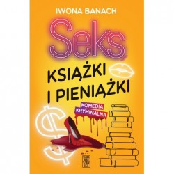 Seks, książki i pieniążki