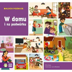 Maluch poznaje. W domu i na...