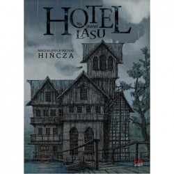 Hotel na skraju lasu