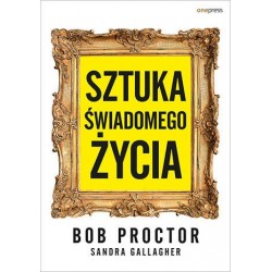 Sztuka świadomego życia