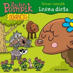 Leśna dieta. Żubr Pompik....