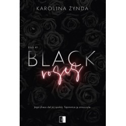 Black Roses. Seria Black....