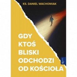 Gdy ktoś bliski odchodzi od...