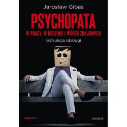 Psychopata w pracy, w...
