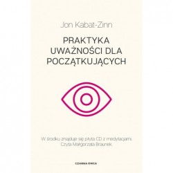 Praktyka uważności dla...