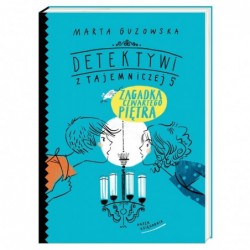 Detektywi z Tajemniczej 5....
