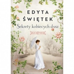 Sekrety kobiecych dusz....