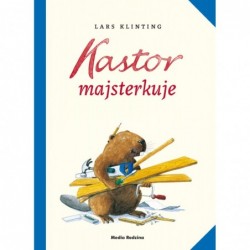 Kastor majsterkuje