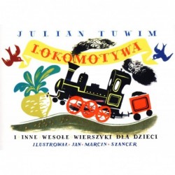 Lokomotywa i inne wesołe...