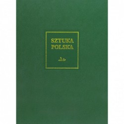 Sztuka polska. Sztuka XX i...