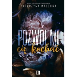 Pozwól mi cię kochać