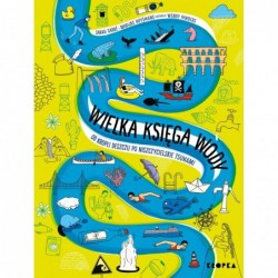 Wielka księga wody. Od...