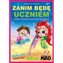 Zanim będę uczniem