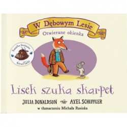 W Dębowym Lesie. Lisek...