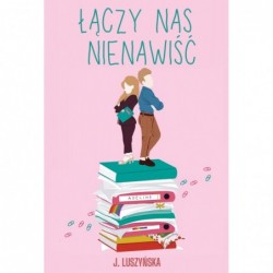 Łączy nas nienawiść
