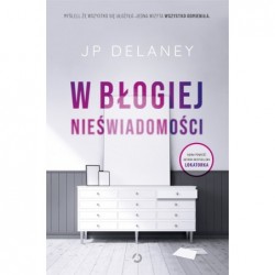 W błogiej nieświadomości