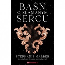 Baśń o złamanym sercu