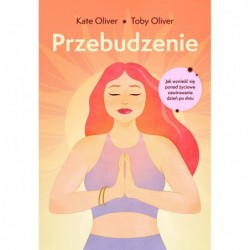 Przebudzenie. Jak wznieść...