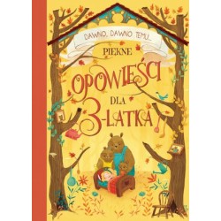 Piękne opowieści dla 3-latka