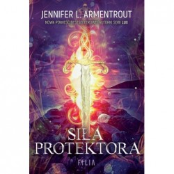 Siła protektora. Seria...