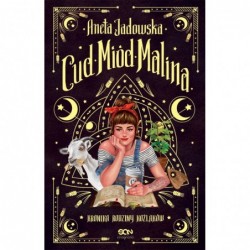 Cud, miód, Malina. Kronika...