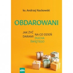 Obdarowani. Jak żyć na co...