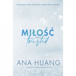 Miłość. Seria Twisted. Tom 1