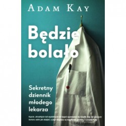 Będzie bolało. Sekretny...