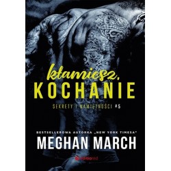 Kłamiesz, kochanie. Seria...