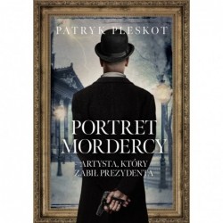 Portret mordercy. Artysta,...