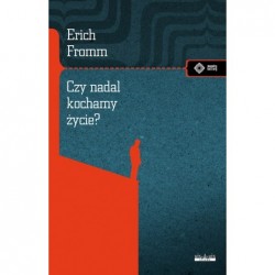 Czy nadal kochamy życie?