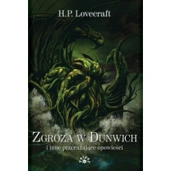 Zgroza w Dunwich i inne...