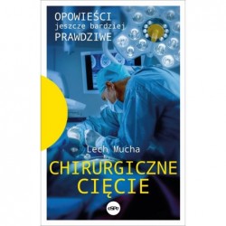 Chirurgiczne cięcie....