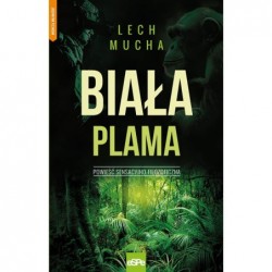 Biała plama. Powieść...