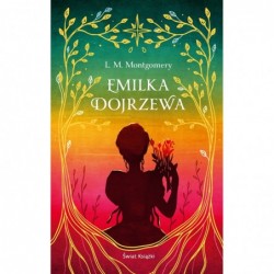 Emilka dojrzewa...