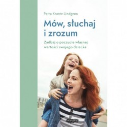 Mów, słuchaj, zrozum....