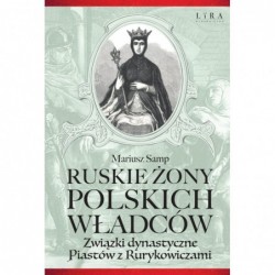 Ruskie żony polskich władców