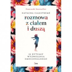 Rozmowa z ciałem i duszą....