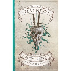 Decimus Fate i Rzeźnik z...