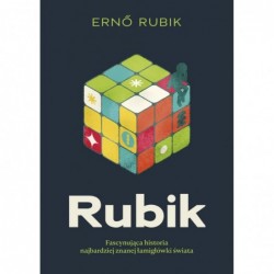 Rubik. Fascynująca historia...
