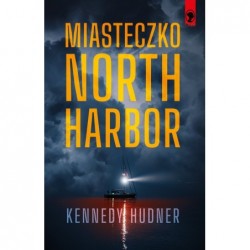 North Harbor: Morderstwo i...