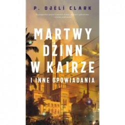 Martwy dżinn w Kairze i...