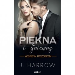 Piękna i gniewny. Wbrew...