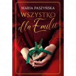 Wszystko dla Emilii
