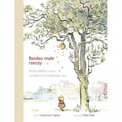 Bardzo małe rzeczy. Proste...