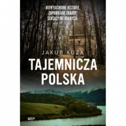 Tajemnicza Polska....