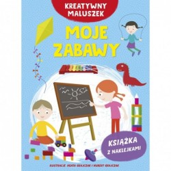 Kreatywny maluszek. Moje...