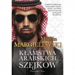 Kłamstwa arabskich szejków